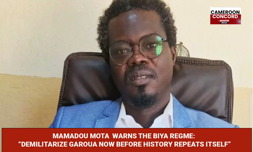Mamadou Mota’s letter to the Prime Minister warns that militarizing Garoua risks repeating the NOSO tragedy and destabilizing Cameroon’s North.