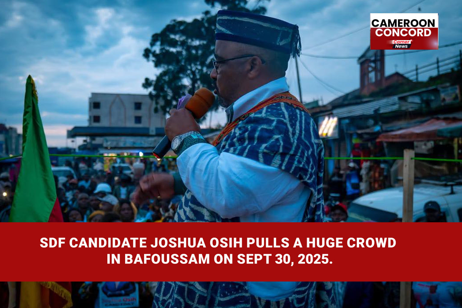 SDF candidate Joshua Osih pulls a huge crowd in Bafoussam on Sept 30, 2025.  Description: Joshua Osih, presidential candidate of the SDF, rallied a massive crowd in Bafoussam during the fourth day of his campaign, pledging reforms ahead of the October 12 polls.